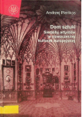 Dom sztuki Siedziby artystów w nowoczesnej kulturze europejskiej