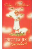 Dzieciątko Jezus w legendach