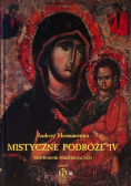 Mistyczne podróże IV