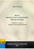 Rola społeczno zawodowa pielęgniarki