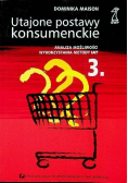 Utajone  postawy konsumenckie