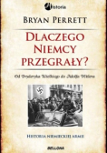 Dlaczego Niemcy przegrały