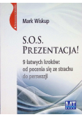 SOS Prezentacja 9 łatwych kroków od pocenia się ze strachu do perswazji