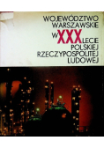 Województwo warszawskie w XXX lecie Polskiej Rzeczypospolitej Ludowej