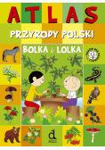Atlas przyrody Polski Bolka i Lolka