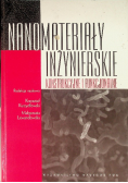 Nanomateriały inżynierskie konstrukcyjne i funkcjonalne