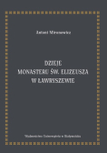 Dzieje monasteru św. Elizeusza w Ławryszewie