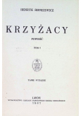 Krzyżacy Tom 1 i 2 1937 r.