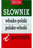 Słownik włosko - polski  polsko - włoski i gramatyka
