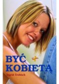 Być kobietą