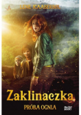 Zaklinaczka Próba ognia