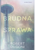 Brudna sprawa