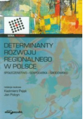 Determinanty rozwoju regionalnego w Polsce