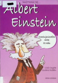 Nazywam się Albert Einstein
