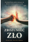 Zrozumieć zło