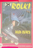 Rolki pełen odjazd