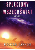 Spleciony Wszechświat Księga 3