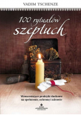 100 rytuałów szeptuch