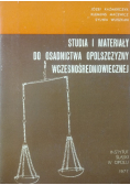 Studia i materiały do osadnictwa opolszczyzny wczesnośredniowiecznej