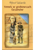 Tomek w grobowcach faraonów