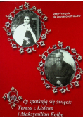 Gdy spotykają się święci Teresa z Lisieux i Maksymilian Kolbe
