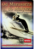 Od Marusarza do Małysza