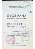 Głos Pana kruszącego, Cedry Libańskie czyli Rekolekcje dla osób zakonnych 1940 r.