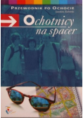 Ochotnicy na spacer