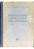 Preparatyka chemiczna organiczna, 1949 r.