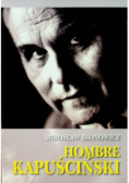 Hombre Kapuściński