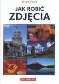 Jak robić zdjęcia