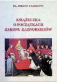 Książeczka o początkach zakonu Kaznodziejów