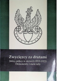 Zwycięzcy za drutami jeńcy polscy w niewoli