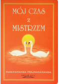 Mój czas z mistrzem