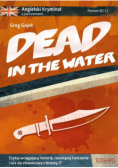 Angielski kryminał z ćwiczeniami Dead in the Water