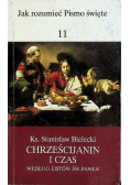 Chrześcijanin i czas Według Listów św Pawła