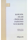 Kościół - Islam - świeckie państwo w Europie