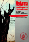 Medycyna zapobiegawcza i środowiskowa