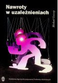Nawroty w uzależnieniach