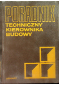 Poradnik techniczny kierownika budowy tom 1 i 2