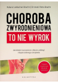 Choroba zwyrodnieniowa to nie wyrok