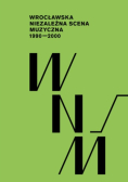 Wrocławska niezależna scena muzyczna 1990 - 2000