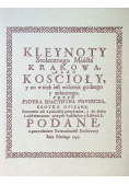 Kleynoty Stołecznego Miasta Krakowa
