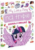 My Little Pony na tropie. Szukaj i znajdź