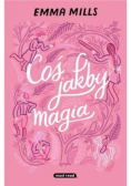 Coś jakby magia