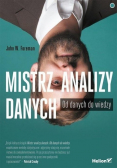 Mistrz analizy danych. Od danych do wiedzy