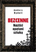 Bezcenne Naziści opętani sztuką