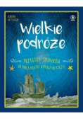 Wielkie podróże