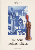 Mundus melancholicus