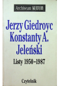 Giedroyc Jeleński Listy 1950 - 1987